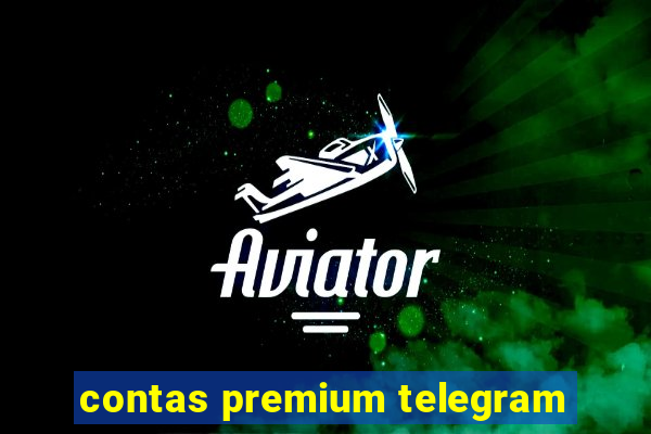 contas premium telegram